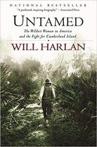 Untamed: The Wildest Woman in America and the Fight for Cumberland Island by Will Harlan - book cover