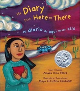 Cover of Amada Irma Perez's children's book My Diary from Here to There