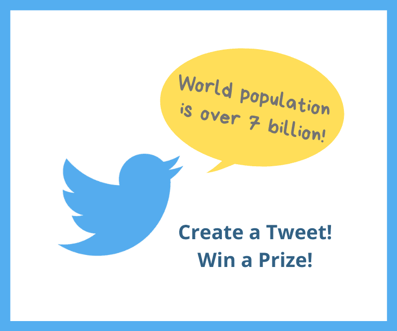 Students write a tweet on world population being of 7 billion people and enter a school-wide contest