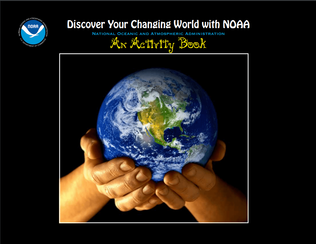 Discover Your Changing World with NOAA activity book cover shows a pair of hands holding a globe