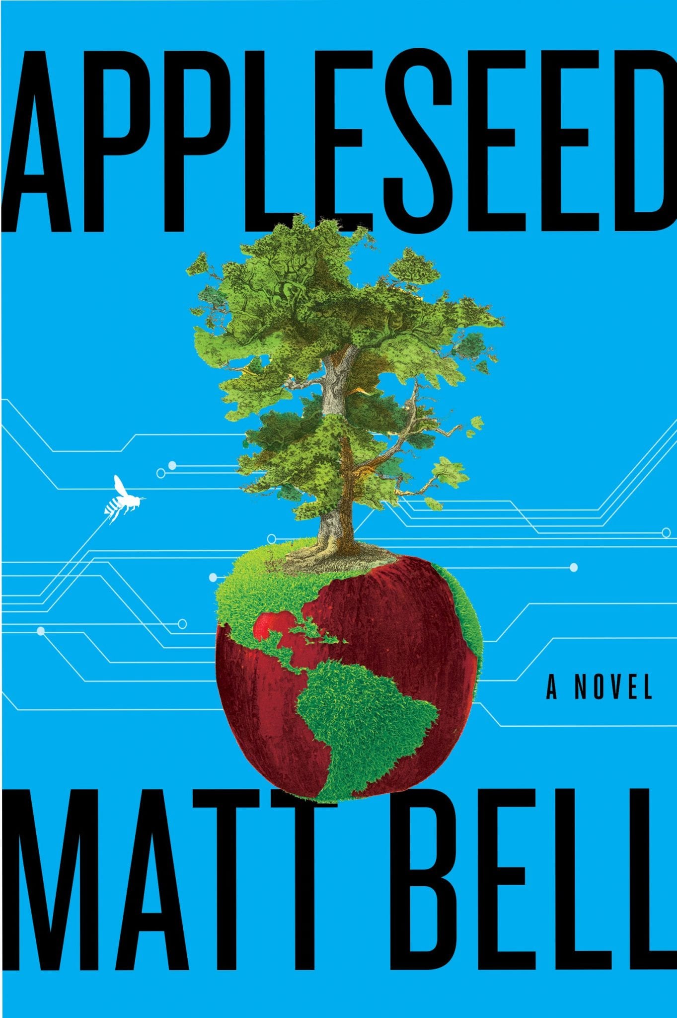 Appleseed by Matt Bell