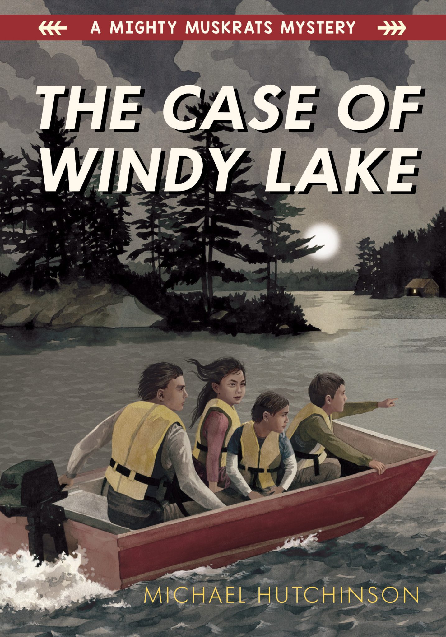 Book cover - A Mighty Muskrats Mystery: The Case of Windy Lake by Michael Hutchinson