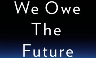Book cover of "What We Owe the Future" by William MacAskill