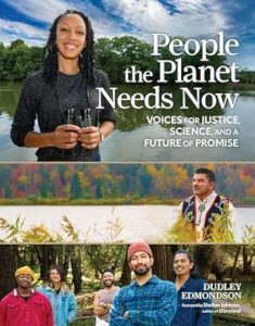 Book cover of People the Planet Needs Now by Dudley Edmondson.